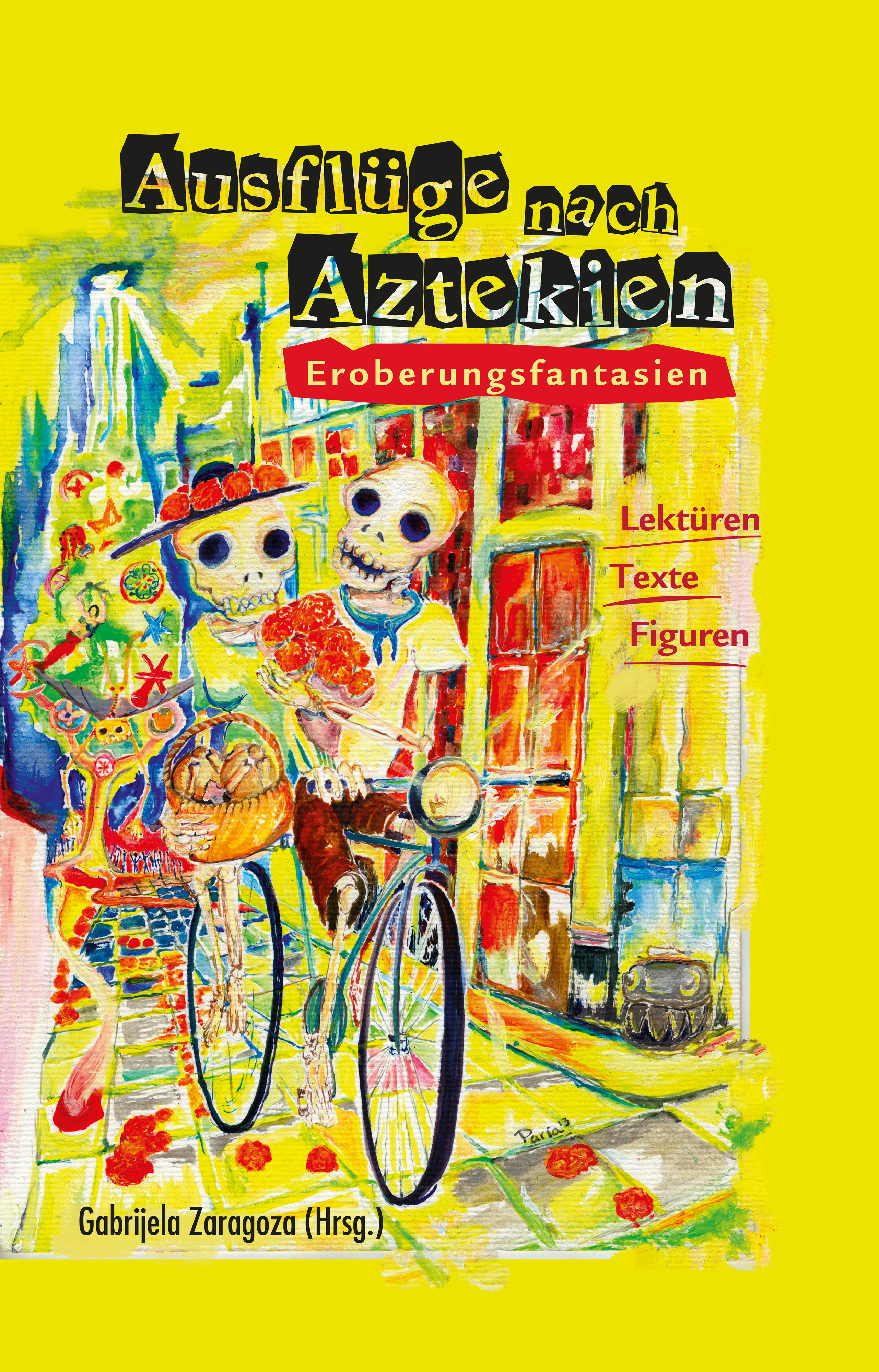 Ausflüge nach Aztekien