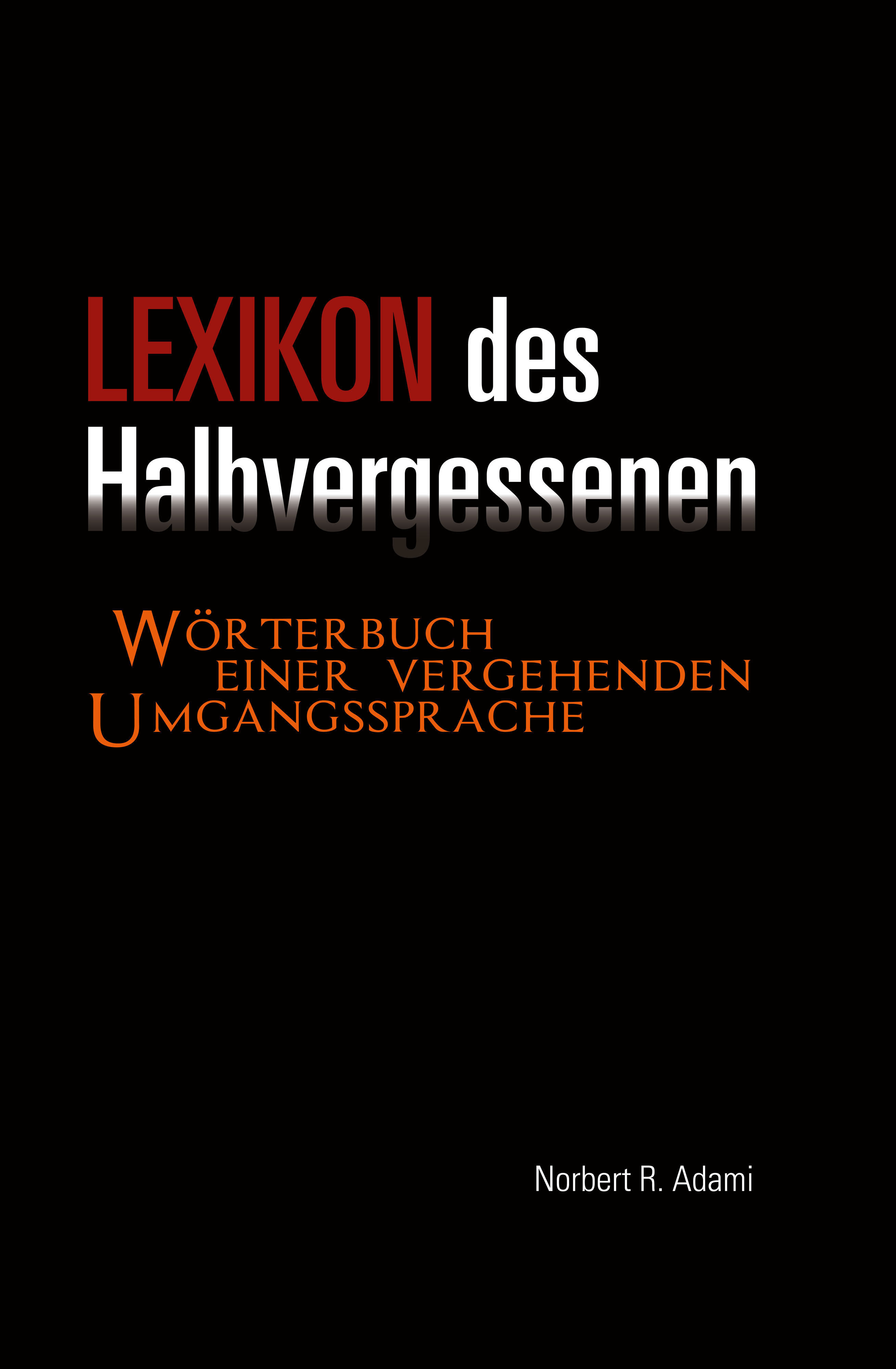 Lexikon des Halbvergessenen