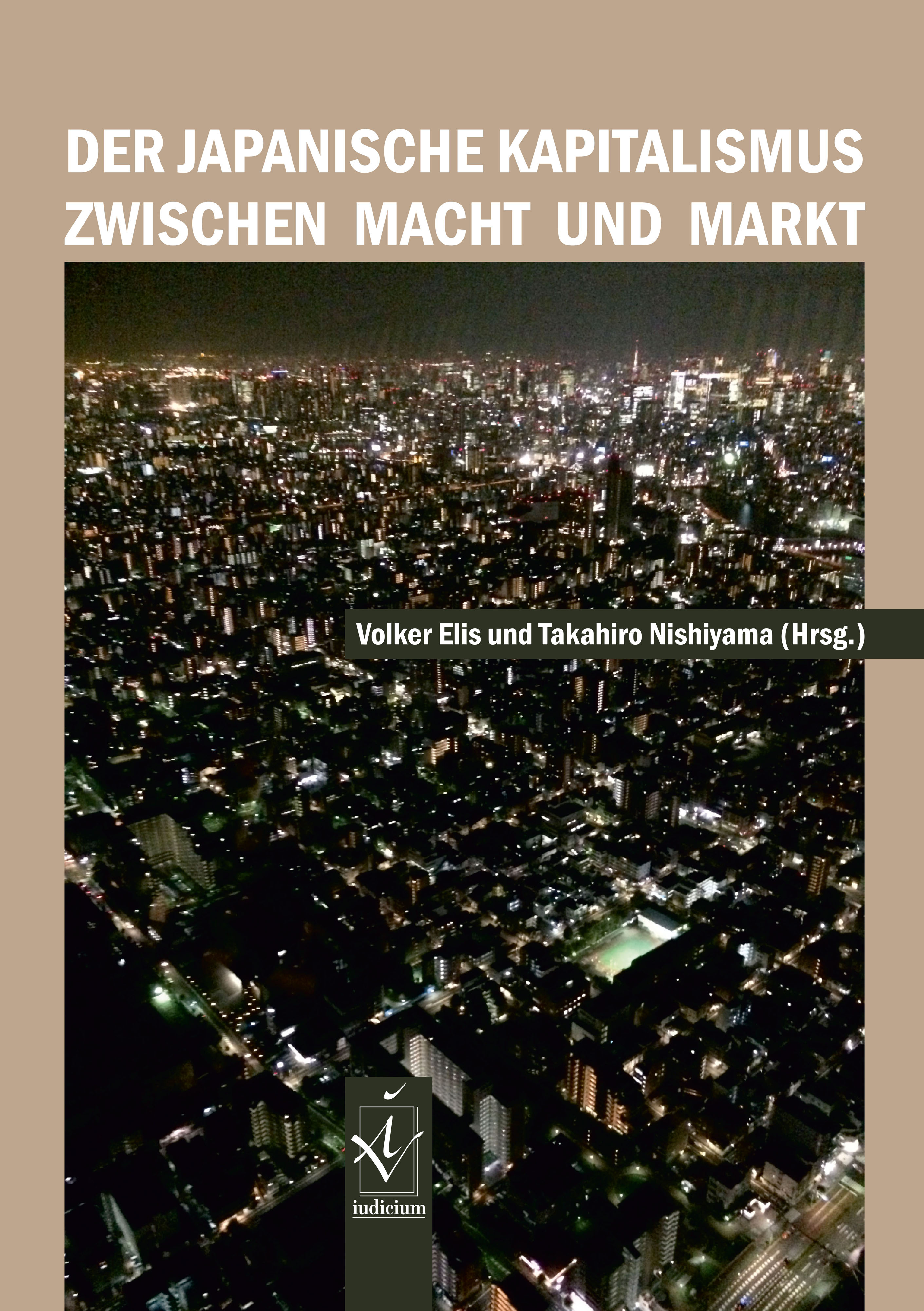 Der japanische Kapitalismus zwischen Macht und Markt