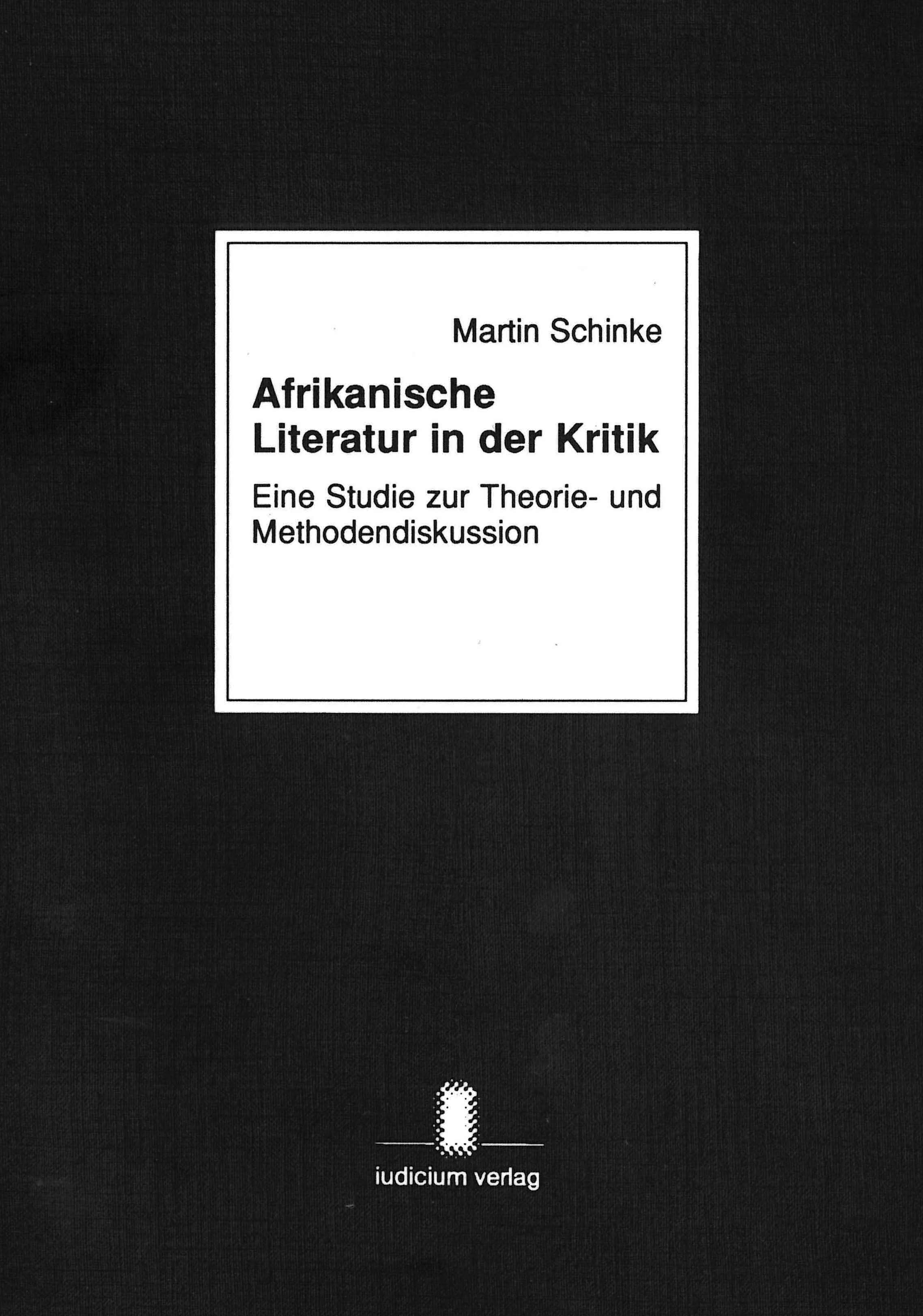 Afrikanische Literatur in der Kritik