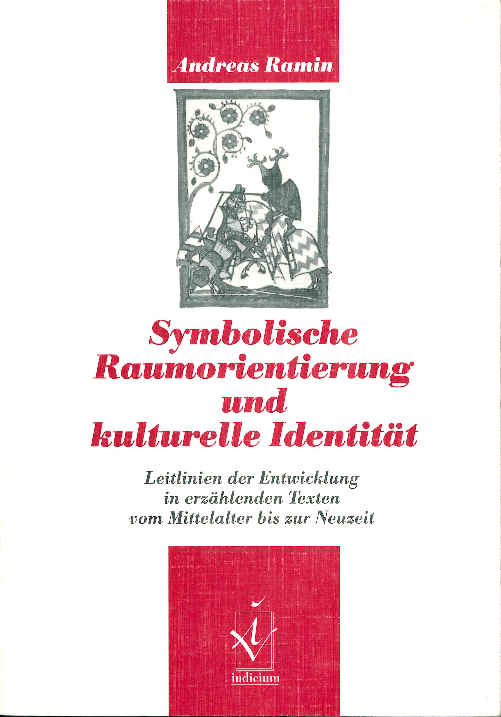 Symbolische Raumorientierung und kulturelle Identität