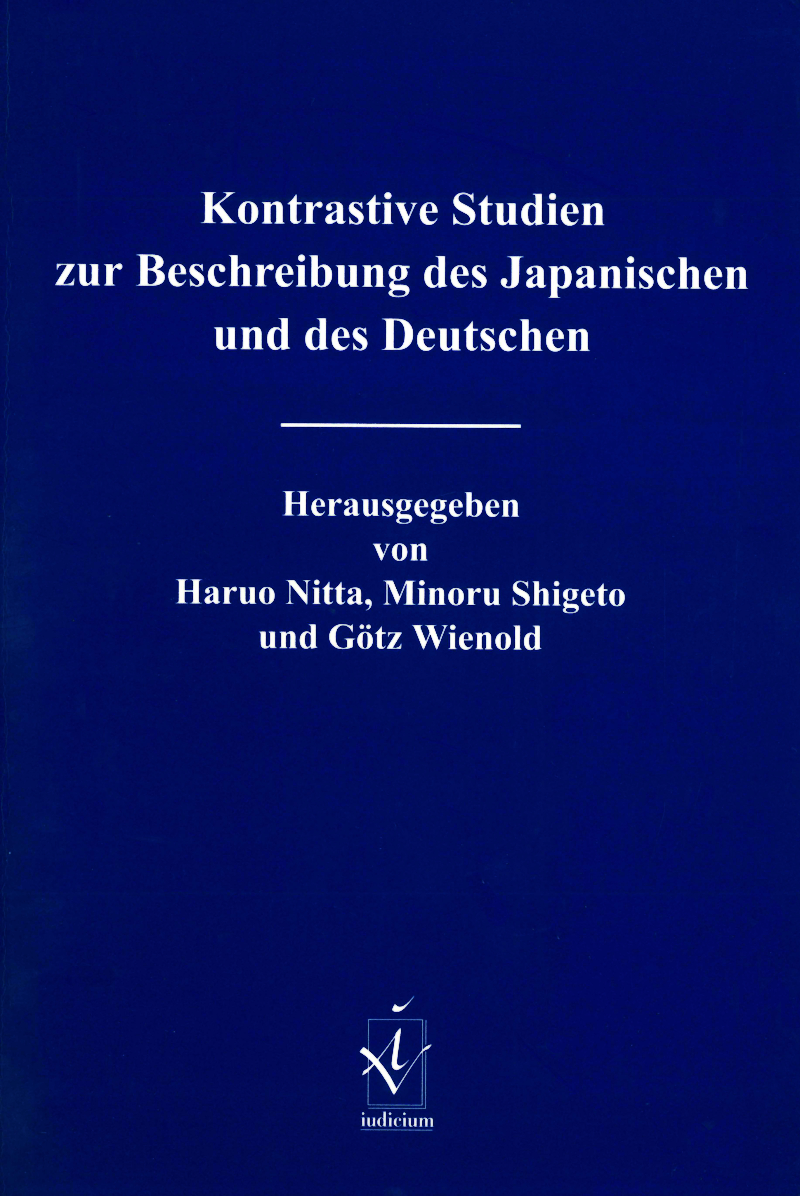 Kontrastive Studien zur Beschreibung des Japanischen und des Deutschen
