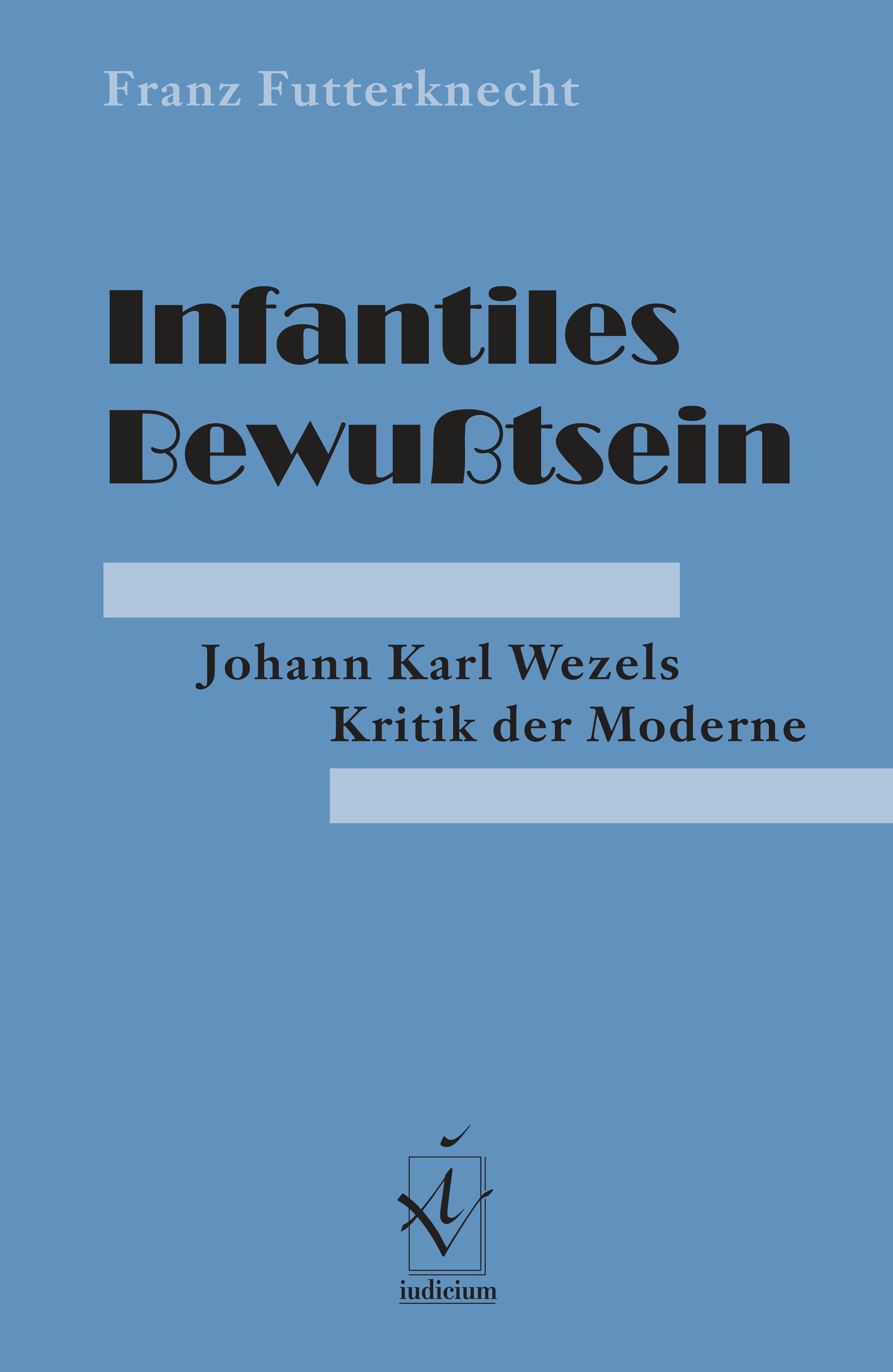 Infantiles Bewusstsein