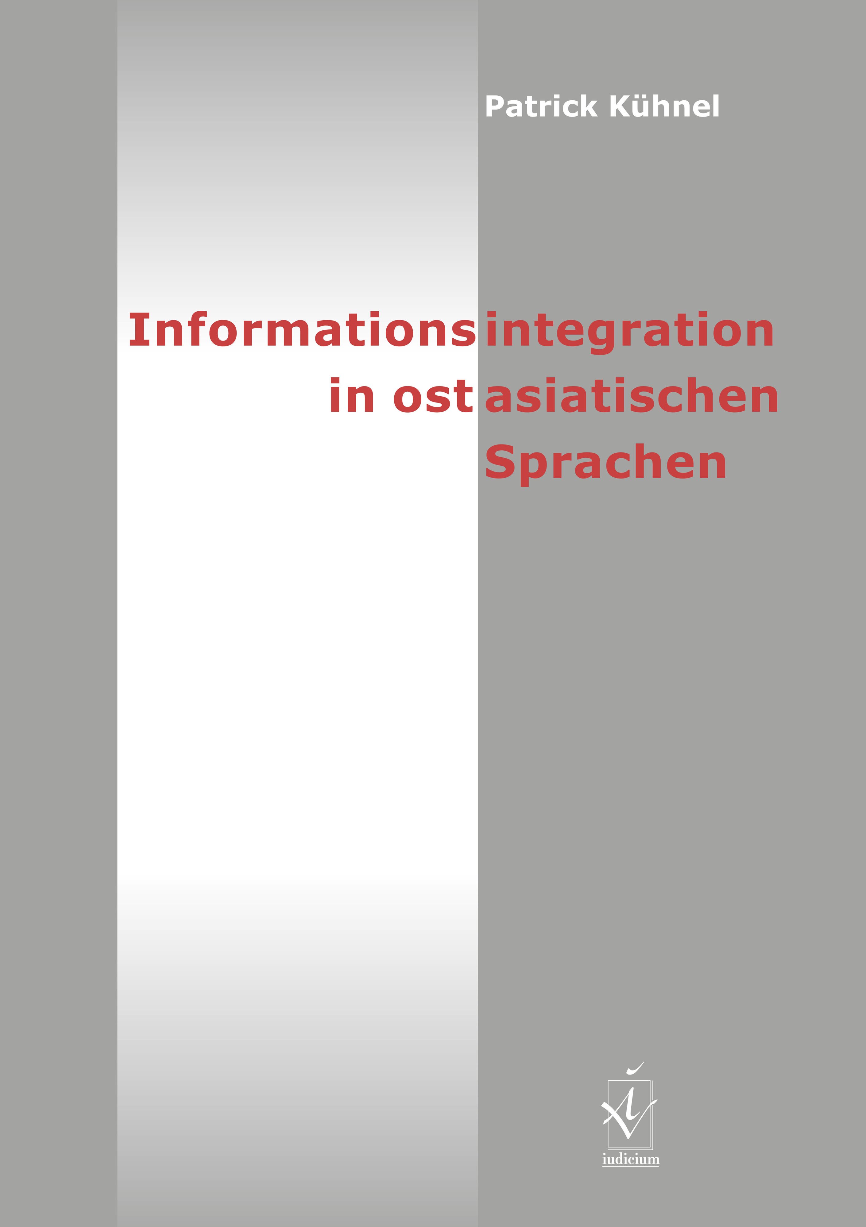 Informationsintegration in ostasiatischen Sprachen