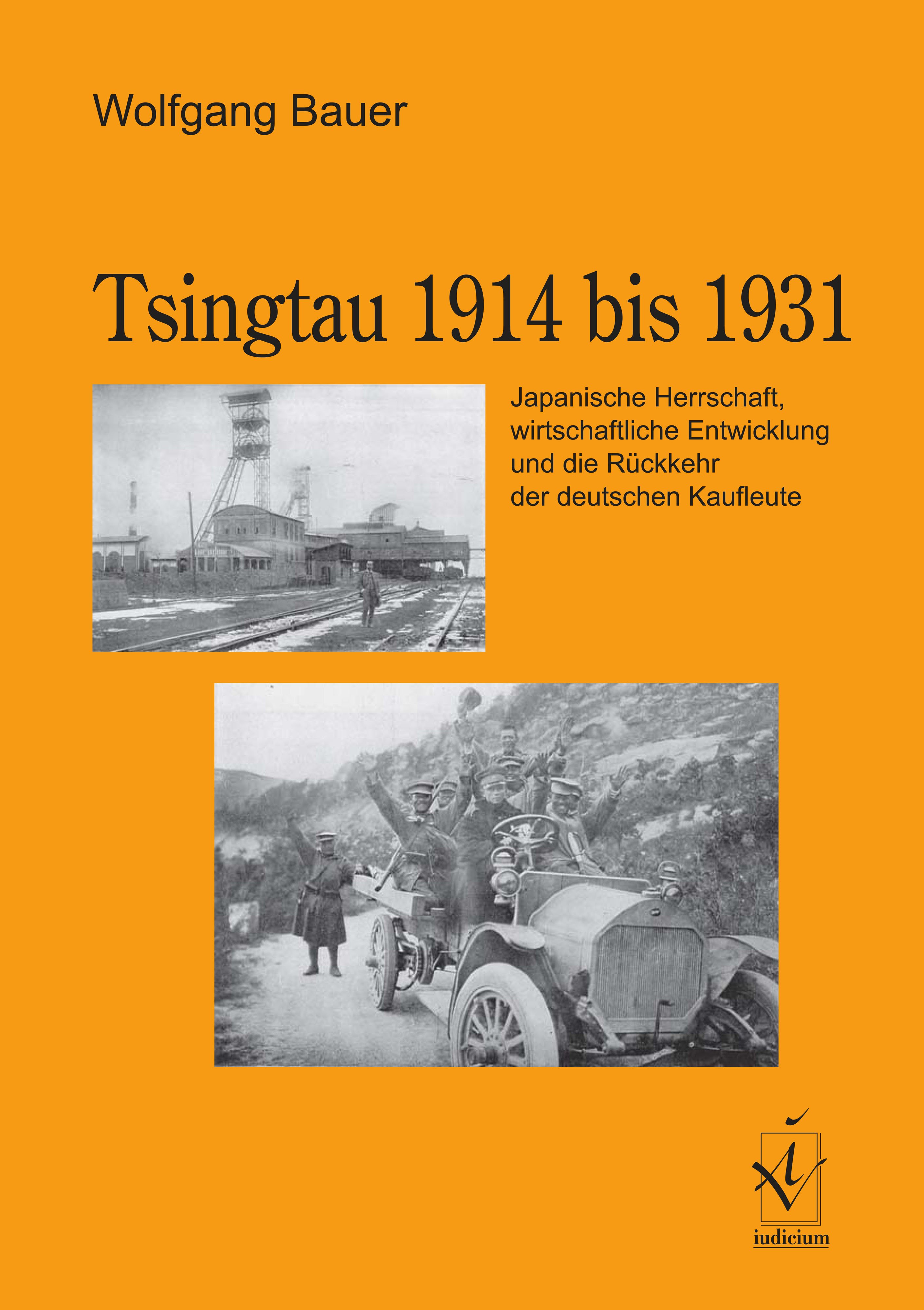 Tsingtau 1914 bis 1931