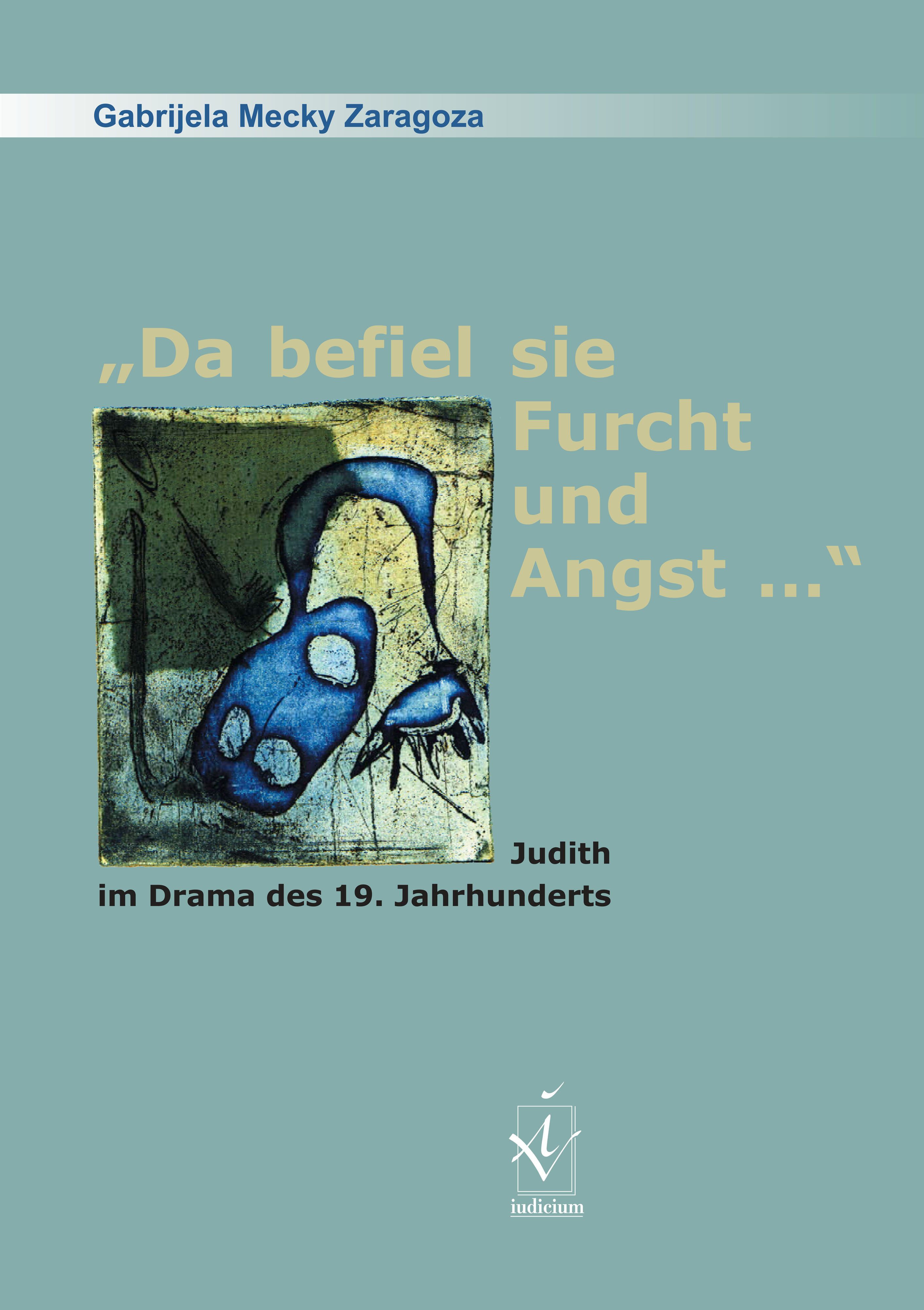 Da befiel sie Furcht und Angst