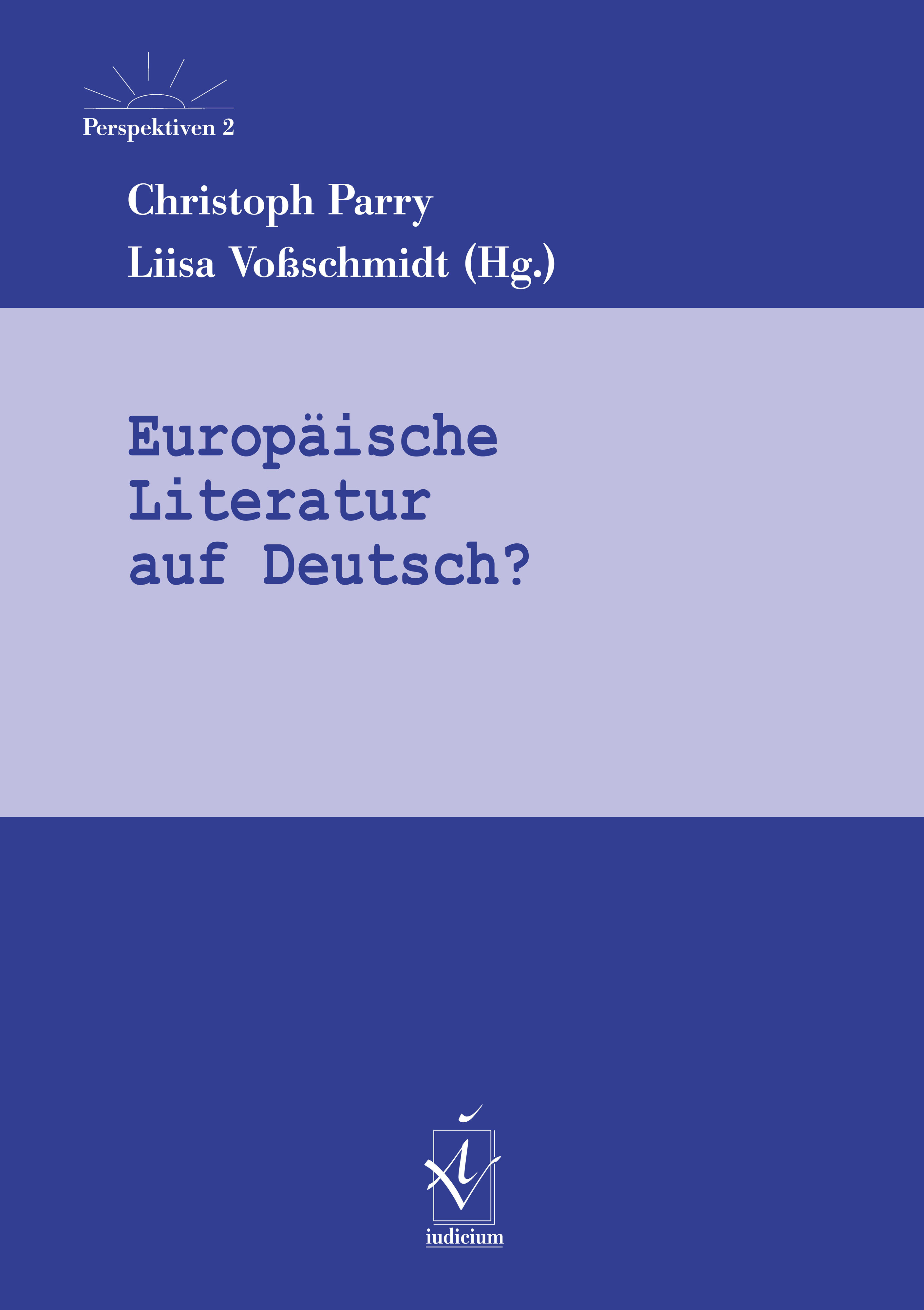Europäische Literatur auf Deutsch?