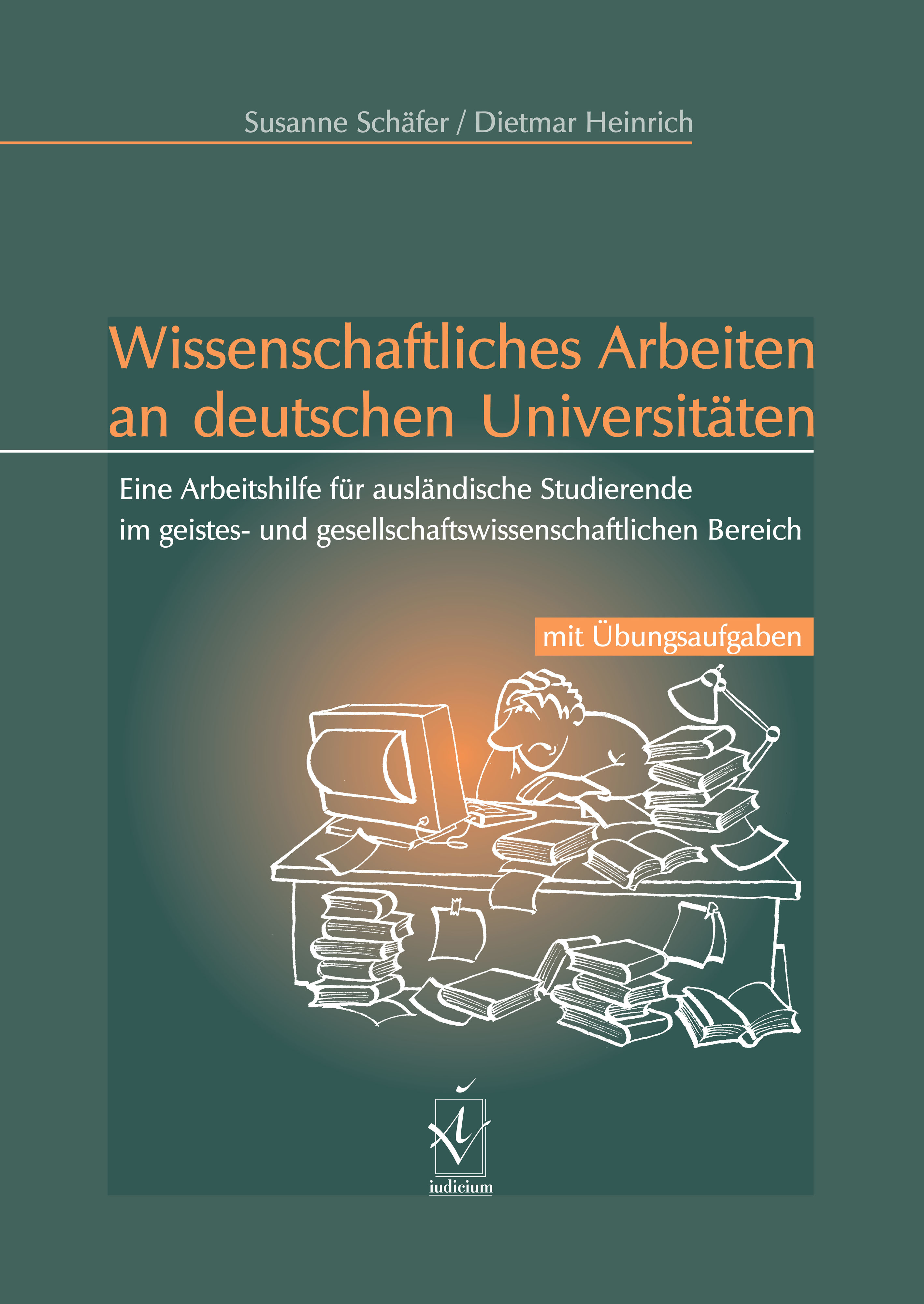 Wissenschaftliches Arbeiten an deutschen Universitäten